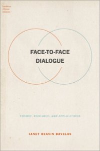 cover of the book Face-to-Face Dialogue: Theory, Research, and Applications