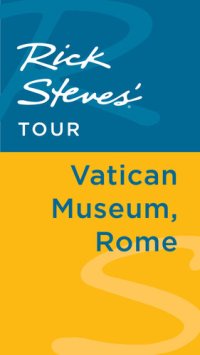 cover of the book Rick Steves' Tour: Vatican Museum, Rome