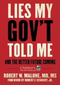 cover of the book Lies My Gov't Told Me, and the Better Future Coming