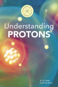 cover of the book Understanding Protons