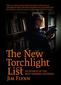 cover of the book The New Torchlight List: In Search of the Best Modern Authors