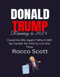 cover of the book TRUMP RUNNING IN 2024