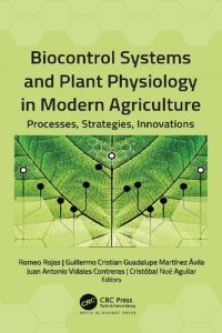 cover of the book Biocontrol Systems and Plant Physiology in Modern Agriculture: Processes, Strategies, Innovations