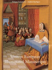 cover of the book Western European Illuminated Manuscripts: 8th to 16th Centuries