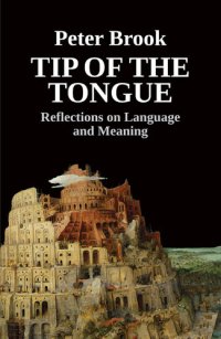 cover of the book Tip of the Tongue: Reflections on Language and Meaning