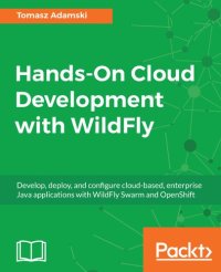 cover of the book Hands-On Cloud Development with WildFly