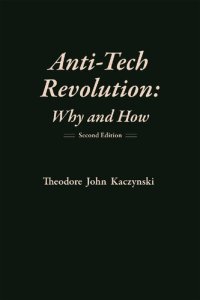 cover of the book Anti-Tech Revolution: Why and How