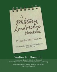 cover of the book A Military Leadership Notebook: Principles into Practice