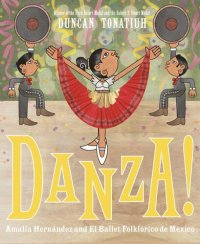 cover of the book Danza!: Amalia Hernández and El Ballet Folklórico de México