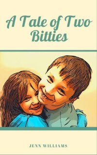 cover of the book A Tale of Two Bitties