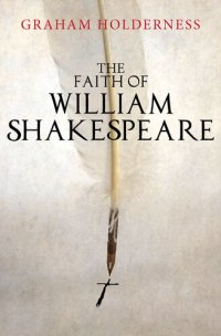 cover of the book The Faith of William Shakespeare