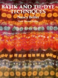 cover of the book Batik and Tie Dye Techniques