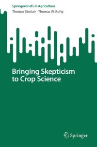 cover of the book Bringing Skepticism to Crop Science