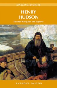 cover of the book Henry Hudson: Doomed Navigator and Explorer