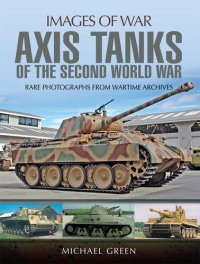 cover of the book Axis Tanks of the Second World War