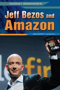 cover of the book Jeff Bezos and Amazon