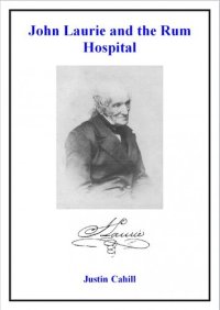 cover of the book John Laurie and the Rum Hospital