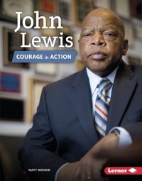 cover of the book John Lewis: Courage in Action