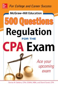 cover of the book McGraw-Hill Education 500 Regulation Questions for the CPA Exam