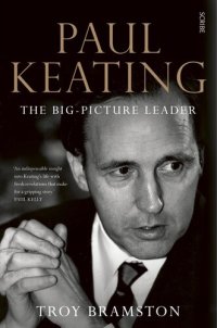 cover of the book Paul Keating: The Big-Picture Leader