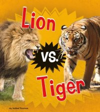 cover of the book Lion vs. Tiger