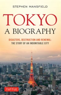 cover of the book Tokyo: A Biography