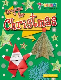 cover of the book Origami for Christmas