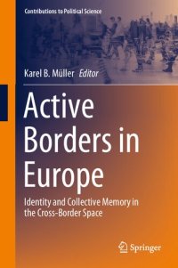 cover of the book Active Borders in Europe: Identity and Collective Memory in the Cross-Border Space