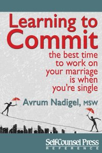 cover of the book Learning to Commit: The Best Time to Work on Your Marriage is When You're Single