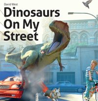 cover of the book Dinosaurs on My Street