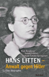 cover of the book Hans Litten – Anwalt gegen Hitler. Eine Biographie