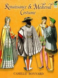 cover of the book Renaissance and Medieval Costume