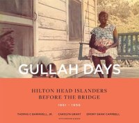 cover of the book Gullah Days: Hilton Head Islanders Before the Bridge 1861-1956