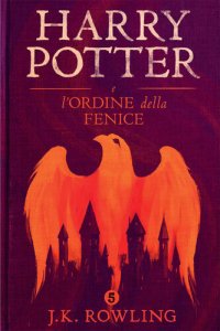 cover of the book Harry Potter e l'Ordine della Fenice