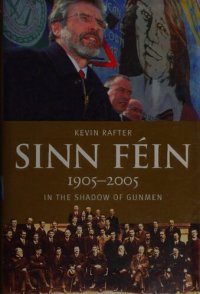 cover of the book Sinn Féin: A Centenary History