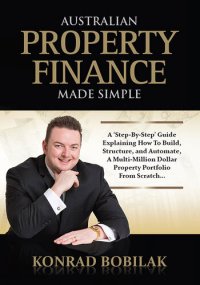 cover of the book Australian Property Finance Made Simple