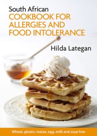 cover of the book South African cookbook for allergies and food intolerance