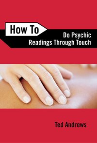 cover of the book How to Do Psychic Readings Through Touch