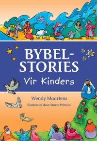 cover of the book Bybelstories vir Kinders