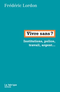 cover of the book Vivre sans ?