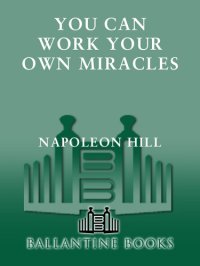 cover of the book You Can Work Your Own Miracles