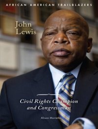 cover of the book John Lewis: Civil Rights Champion and Congressman