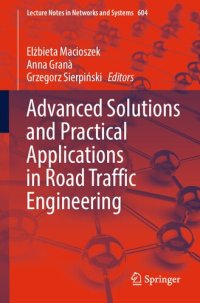 cover of the book Advanced Solutions and Practical Applications in Road Traffic Engineering