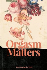 cover of the book Orgasm Matters