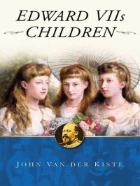 cover of the book Edward VII's Children