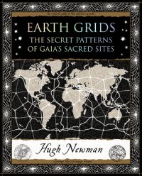 cover of the book Earth Grids: The Secret Patterns of Gaia's Sacred Sites