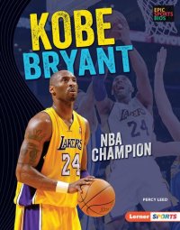 cover of the book Kobe Bryant: NBA Champion