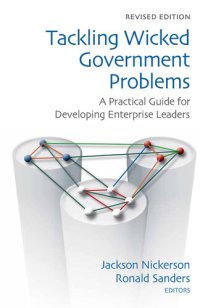 cover of the book Tackling Wicked Government Problems: A Practical Guide for Developing Enterprise Leaders