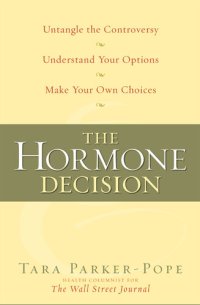 cover of the book The Hormone Decision