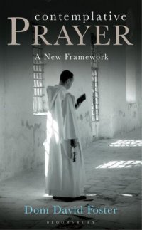 cover of the book Contemplative Prayer: A New Framework